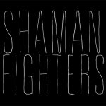 Shaman Fighters / Martin Carolo