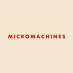 Micromachines / Nicolas Ménard