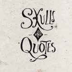 Skulls & Quotes / Bmd Design